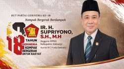 HUT ke-18 Gerindra: Ir. H. Supriyono Tegaskan Politik Tak Boleh Menyimpang dari Kepentingan Rakyat