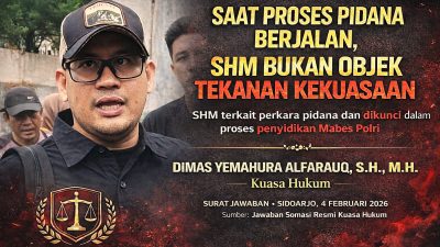 Jawaban Somasi Bupati Sidoarjo, Kuasa Hukum Rahmat Muhajirin Tegaskan SHM Terkait Perkara Pidana di Mabes Polri